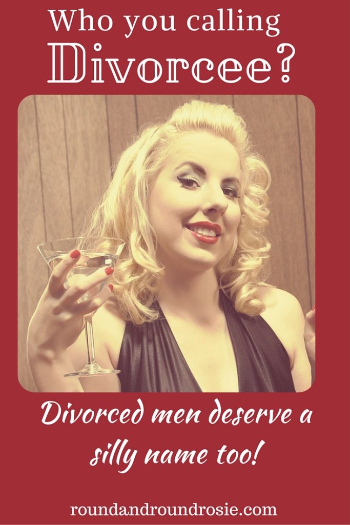 why are we call divorcee, what do you call a man who is divorced