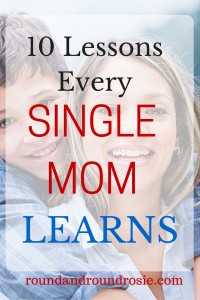 10 lessons every single mom learns
