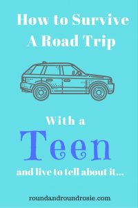 family road trip with a teen vacation with a teenager