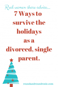 Co parenting tips during the holidays. How to survive the holidays as a single parent during Christmas. roundandroundrosie.com